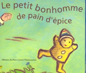 roule galette et le bonhomme de pain d'épices